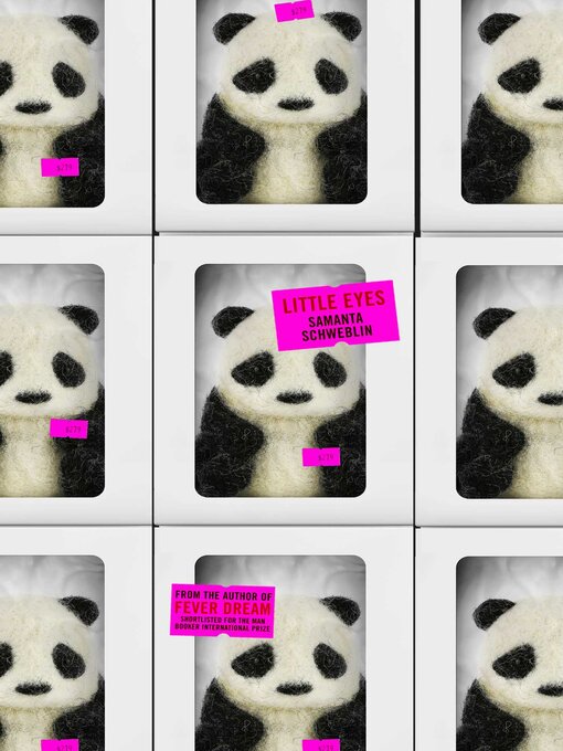 Title details for Little Eyes by Samanta Schweblin - Wait list